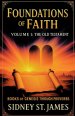 Foundations of Faith: Volume 1 - Genesis Through Proverbs