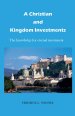 A Christian and Kingdom Investments