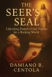 The Seer's Seal: Unlocking Daniel's Final Visions for a Shaking World