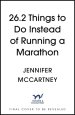 26.2 Things to Do Instead of Running a Marathon