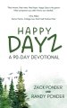 Happy Dayz: a 90 Day Devotional
