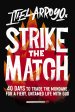 Strike the Match