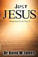 Just Jesus: Seeing Jesus As He Truly Is