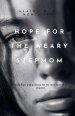 Hope For The Weary Stepmom