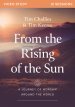 From the Rising of the Sun Video Series