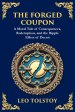 The Forged Coupon: A Tale of Crime, Consequence, and Redemption (Large Print Deluxe Edition For Easy Reading)