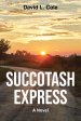 Succotash Express: A Novel