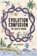 Evolution Confusion: The Logic of Origins