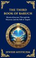 The Third Book of Baruch: A Visionary Journey Through Heaven and Earth