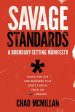 Savage Standards: A Boundary-Setting Manifesto