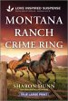 Montana Ranch Crime Ring