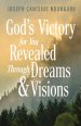 God's Victory for You: Revealed Through Dreams & Visions