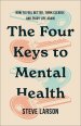 The Four Keys to Mental Health