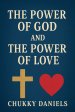 The Power of God and The Power of Love