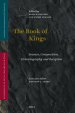 The Books of Kings: Sources, Composition, Historiography and Reception