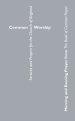 Common Worship Morning and Evening Prayer from the Book of Common Prayer