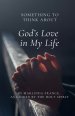 Something to Think About: God's Love in my Life