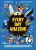 Every Day Amazing