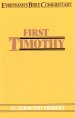 First Timothy- Everyman's Bible Commentary
