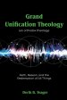 Grand Unification Theology: (An Orthodox Theology) Faith, Reason, And the Redemption of All Things