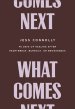 What Comes Next
