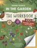 Nature School: In The Garden: The Workbook