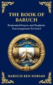 The Book of Baruch: Timeless Lessons of Faith, Hope, and Redemption