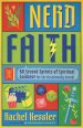 Faith and Fandom: 60 Second Sprints of Spiritual Guidance for Nerds (and "Normies")