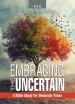 Embracing The Uncertain, 2nd Edition - DVD