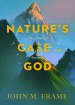 Nature's Case for God