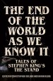 The End of the World as We Know It