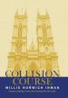 Collision Course
