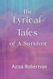 The Lyrical Tale of A Survivor