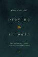 Praying in Pain