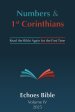 The Echoes Bible: Numbers & 1st Corinthians: Read the Bible Again for the First Time