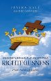 Understanding and Executing Righteousness: From Points of Reality