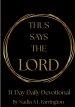 Thus Says The Lord 31-Day Devotional