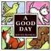 Good Day