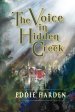 The Voice in Hidden Creek