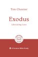 Exodus: Liberating Love