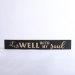 It Is Well With My Soul Black Wood Engraved Sign