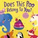 Does This Poo Belong To You?