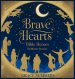 Brave Hearts: Bible Heroes Bedtime Stories