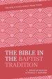 Bible In The Baptist Tradition