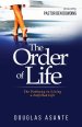 The Order of Life: The Pathway to Living a Fulfilled Life
