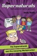 The Supernaturals and the Amazing Multiplication
