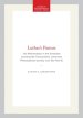 Luther's Pastors: The Reformation in the Ernestine Countryside Transactions, American Philosophical Society (Vol. 69, Part 8)