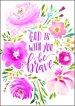 God is With You, Be Brave A4 Print