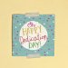 Oh Happy Dedication Day Greeting Card & Envelope
