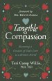 Tangible Compassion:  Becoming a Conduit of God's Love to a Broken World